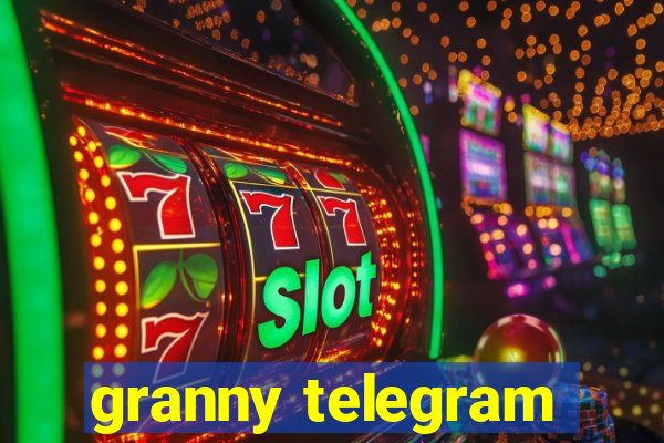 granny telegram